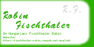 robin fischthaler business card